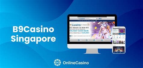 b9casino singapore|B9Casino .